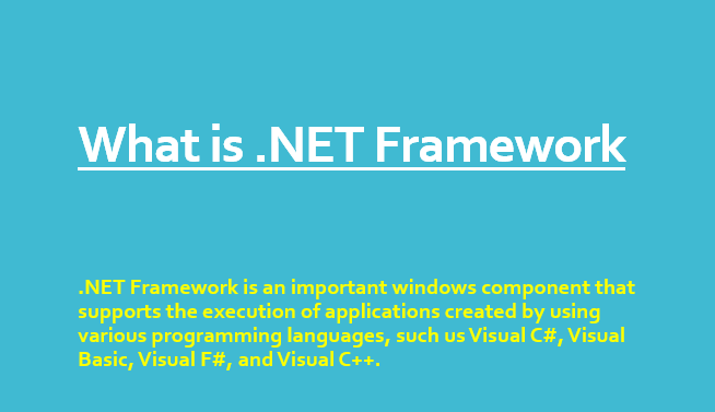 What is NET Framework? Features of .nET framework