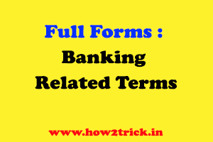 Banking Full Forms