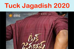 Tuck Jagadish 2020 Full Movie Download