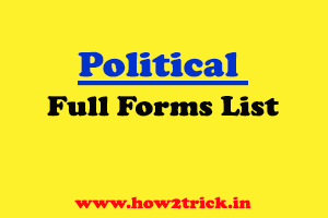Political Full Forms