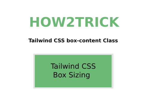 Tailwind CSS Box Sizing